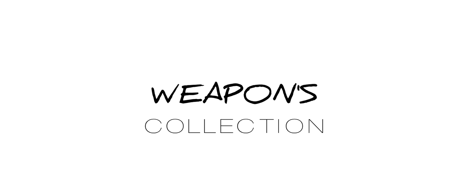 Weapons Collection