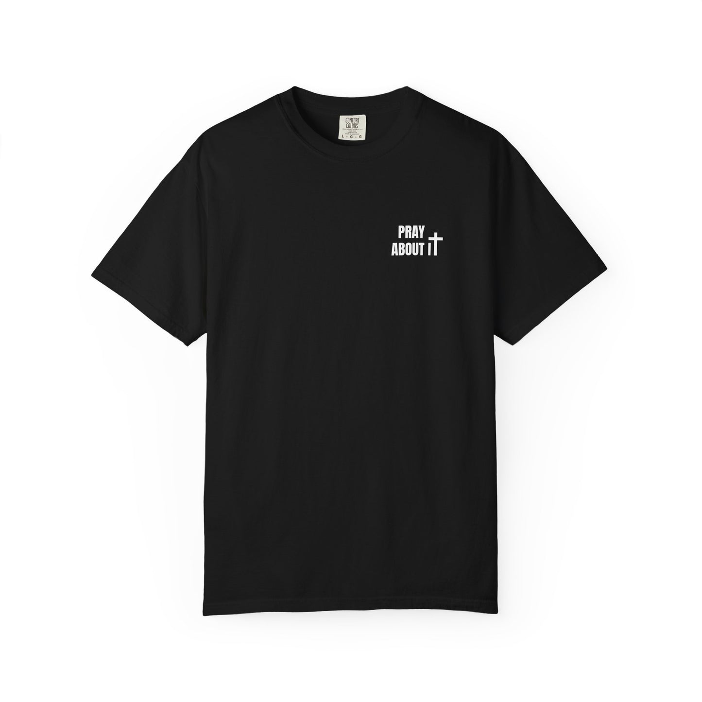 Pray about it T-Shirt
