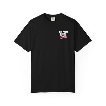 I’M PALM BEACH PETE T-Shirt 001