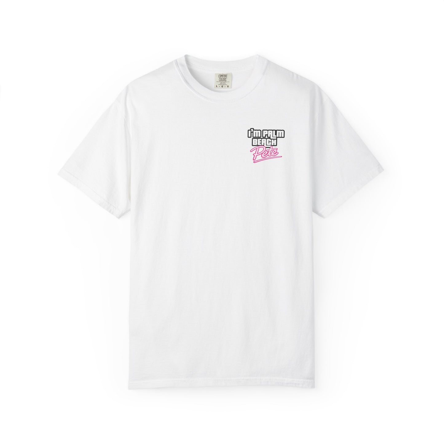 I’M PALM BEACH PETE T-Shirt 001