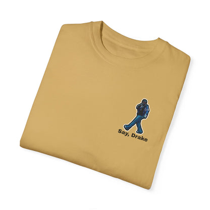 Say, Drake Logo Tee